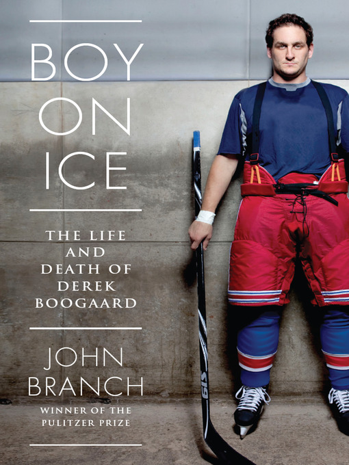 Title details for Boy On Ice by John Branch - Available